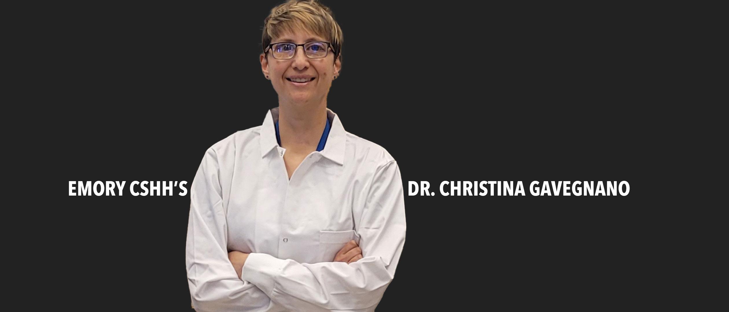Emory CSHH's Dr. Christina Gavegnano